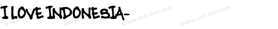 I LOVE INDONESIA字体转换
